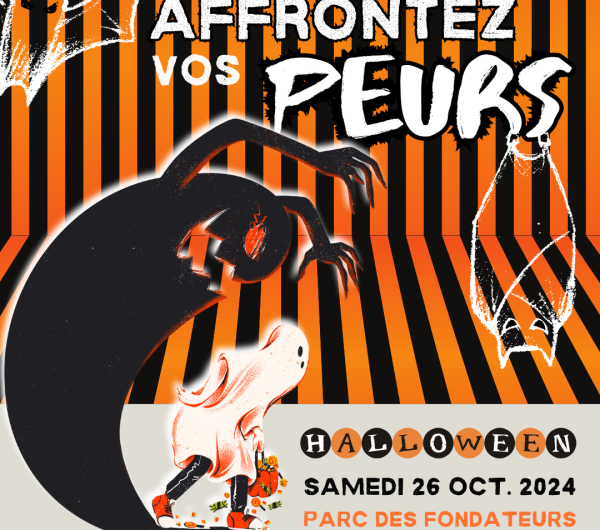 Affrontez vos peurs!