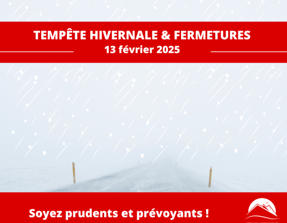 Avis de tempête hivernale & fermetures prévues