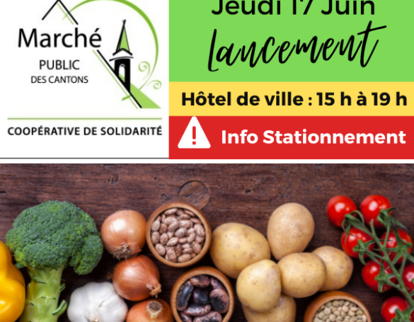 Info stationnement et circulation pour le Marché public des cantons